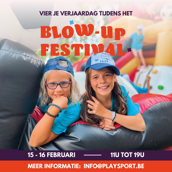 vier-je-verjaardag-tijdens-het-blow-up-festival